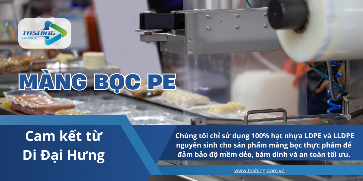 Chúng tôi chỉ sử dụng 100% hạt nhựa LDPE và LLDPE nguyên sinh cho sản phẩm màng bọc thực phẩm để đảm bảo độ mềm dẻo, bám dính và an toàn tối ưu.